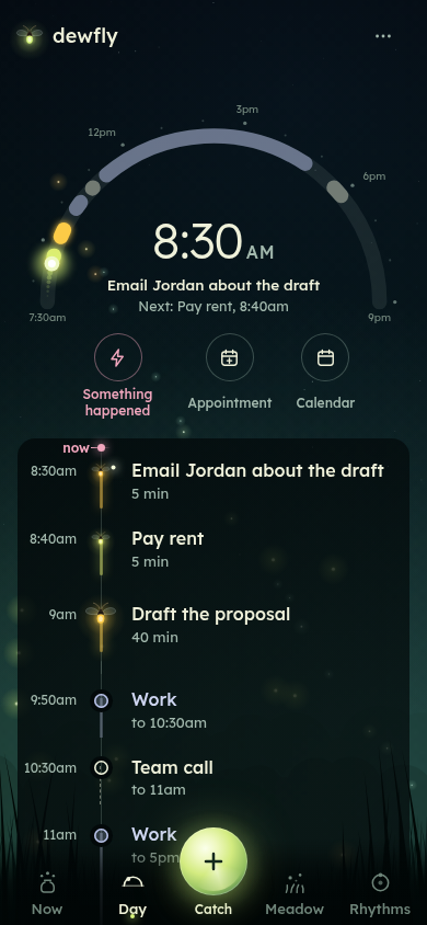 The Day screen at 8:30am, showing a time dial and a plan for Email Jordan, Pay rent and Draft the proposal around work and commitments.