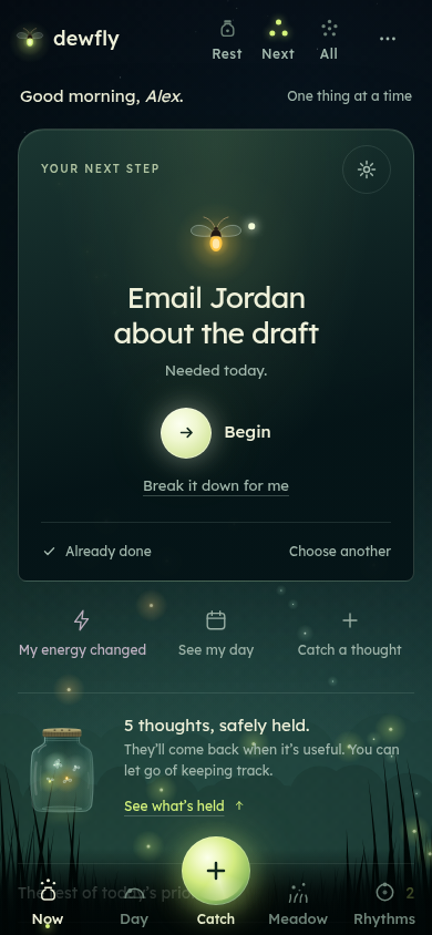 Dewfly’s Now screen recommends Email Jordan about the draft, with Begin, optional Break it down for me and Choose another actions.